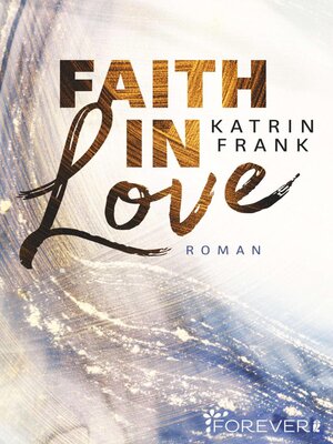 cover image of Faith in Love